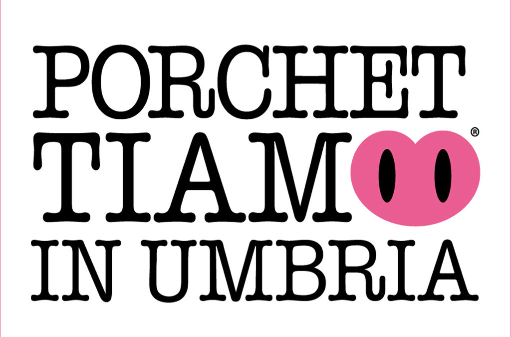 Porchettiamo in Umbria